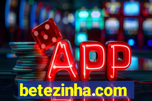 betezinha.com