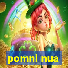 pomni nua