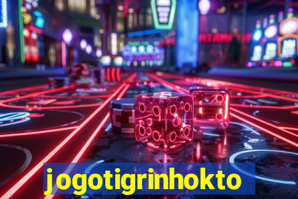 jogotigrinhokto