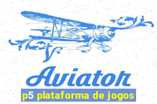 p5 plataforma de jogos