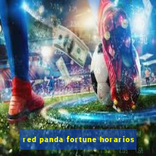 red panda fortune horarios