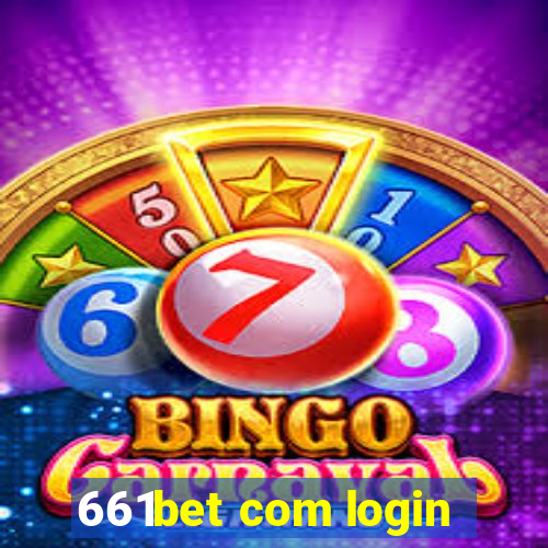 661bet com login