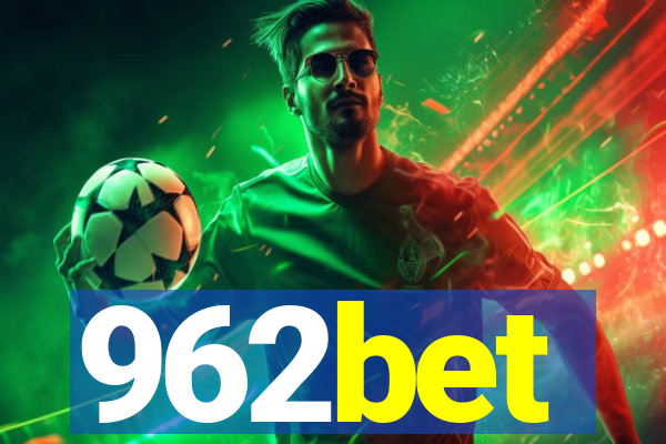 962bet