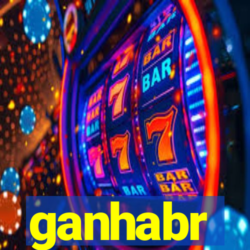 ganhabr