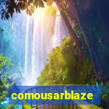 comousarblaze