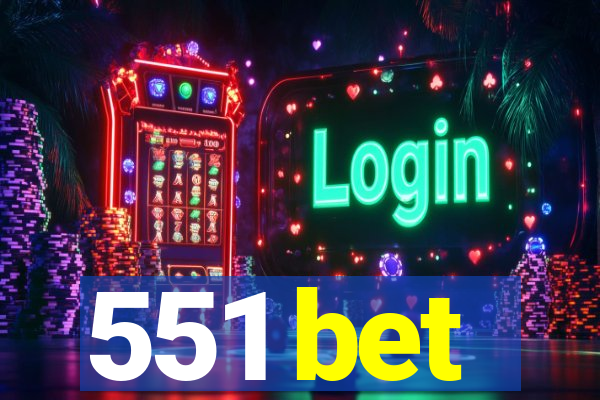 551 bet