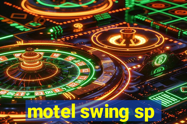 motel swing sp