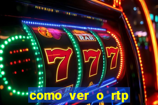 como ver o rtp dos slots