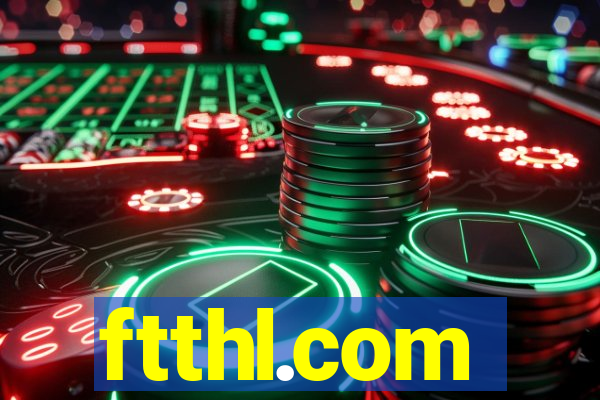 ftthl.com