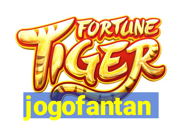 jogofantan