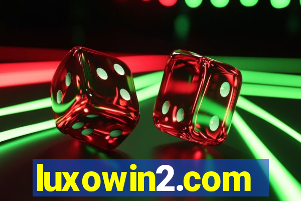 luxowin2.com