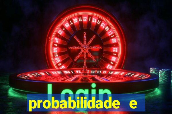 probabilidade e estatistica jogos de futebol