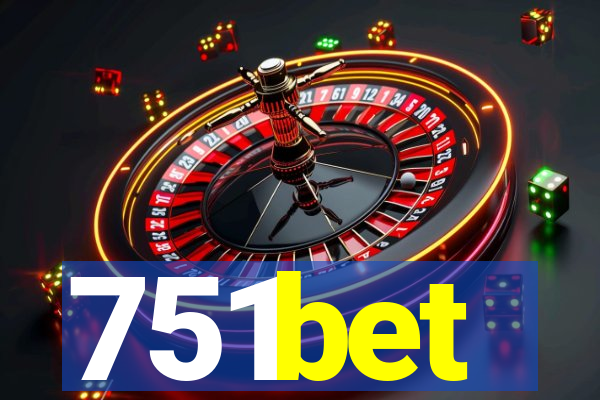 751bet