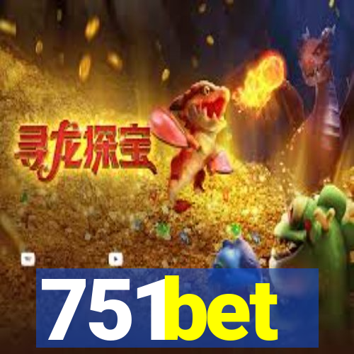 751bet