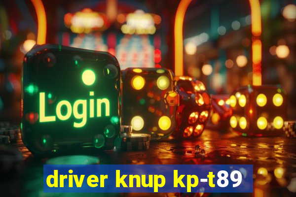 driver knup kp-t89