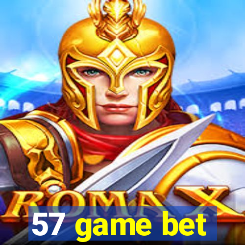 57 game bet