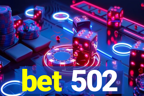 bet 502