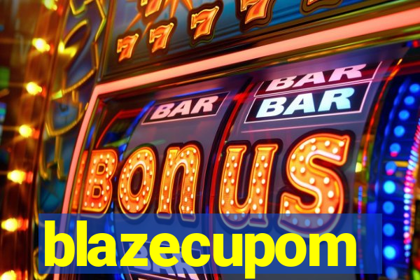 blazecupom