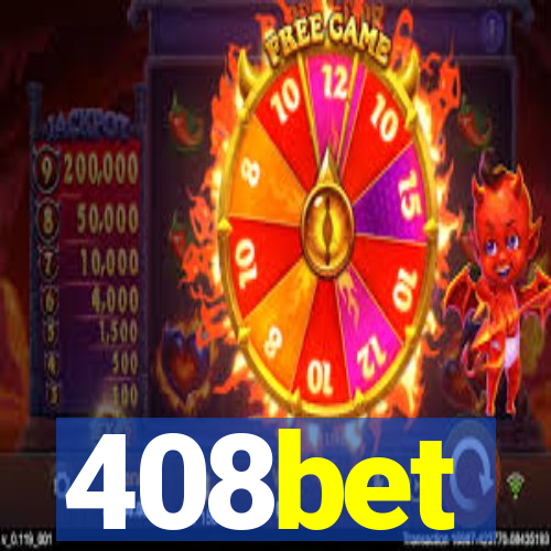 408bet