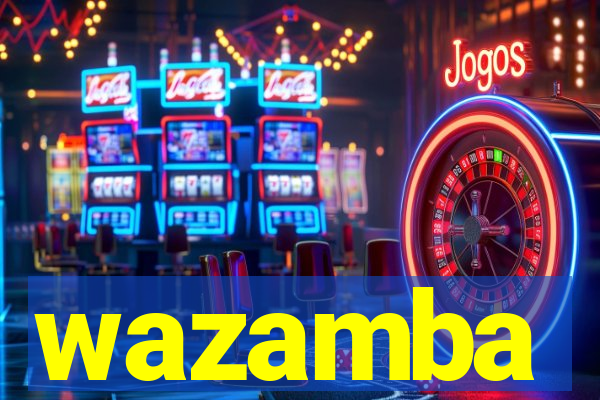 wazamba