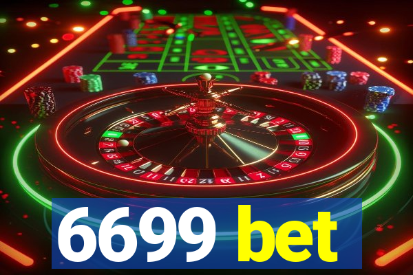 6699 bet