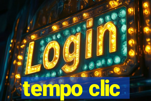 tempo clic