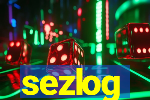 sezlog