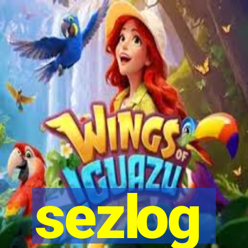 sezlog