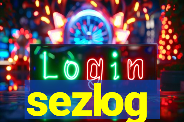 sezlog