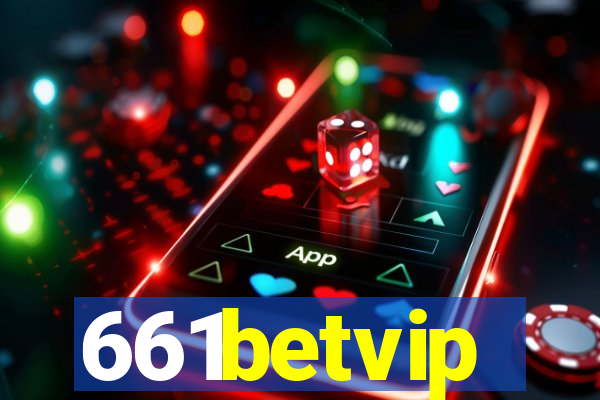 661betvip