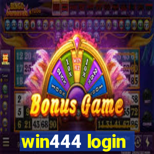 win444 login