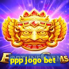 ppp jogo bet