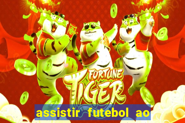 assistir futebol ao vivo gratis no sportv