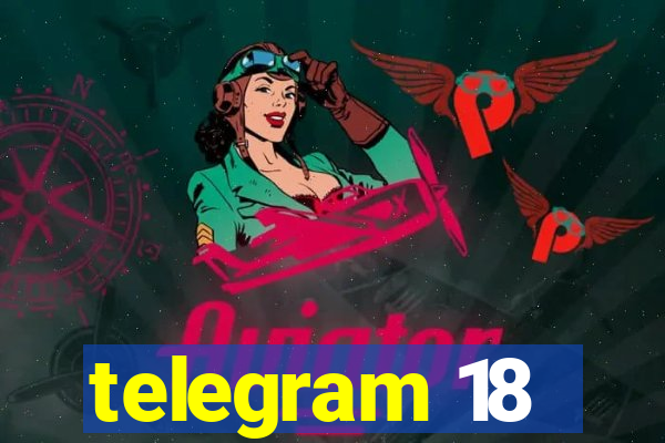 telegram 18