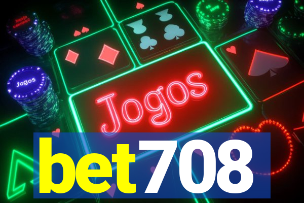 bet708