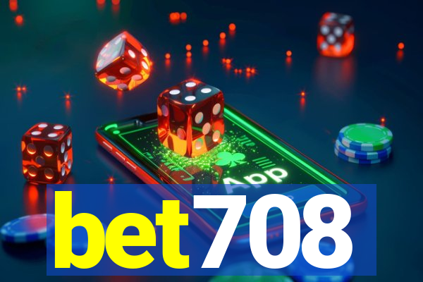 bet708