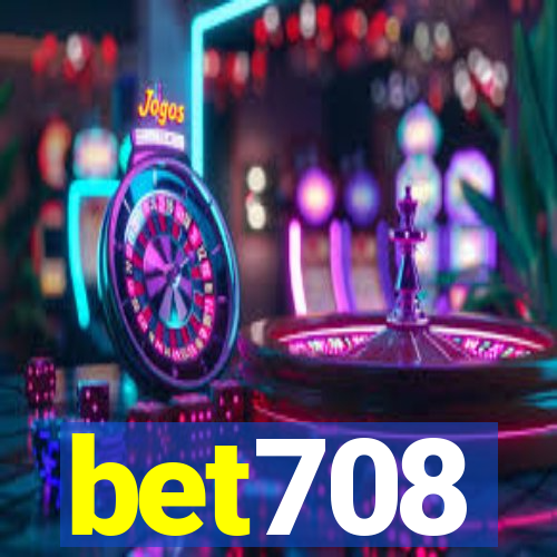 bet708