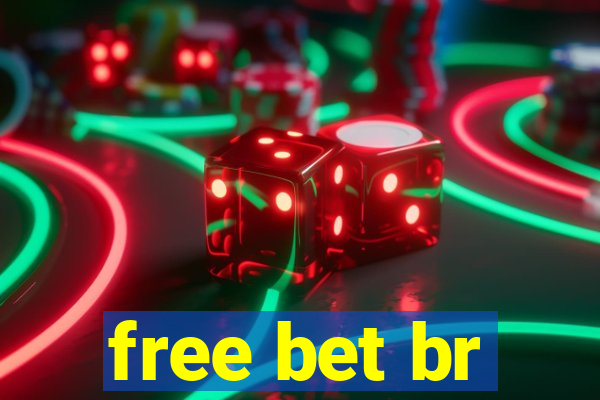 free bet br