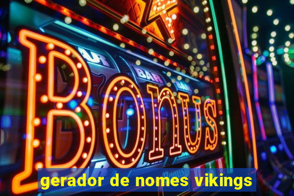 gerador de nomes vikings