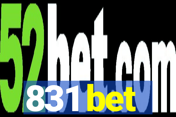 831 bet