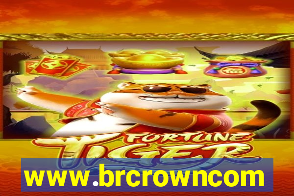 www.brcrowncom