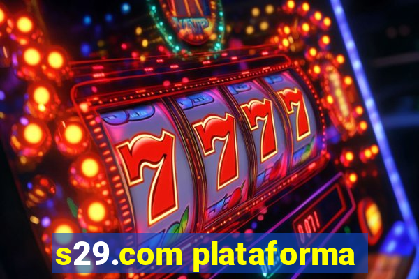 s29.com plataforma