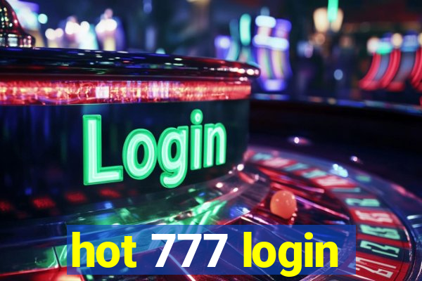 hot 777 login