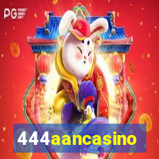 444aancasino