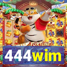 444wim