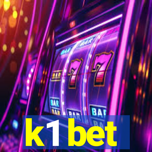 k1 bet