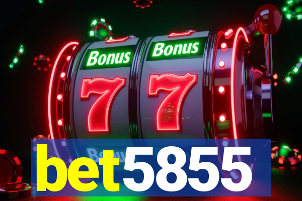 bet5855