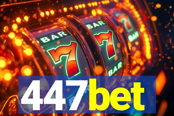 447bet