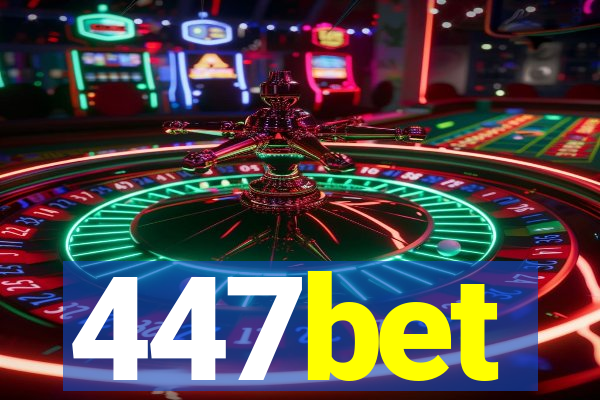 447bet