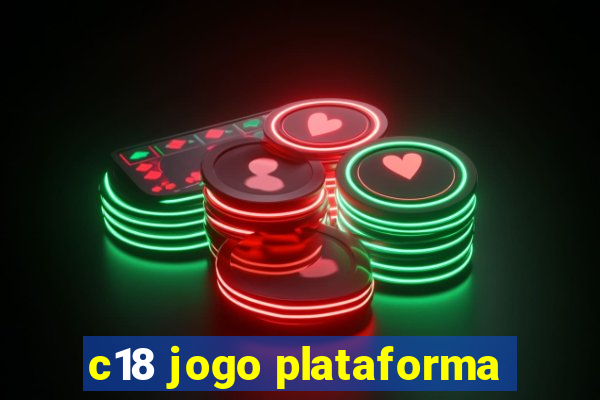 c18 jogo plataforma